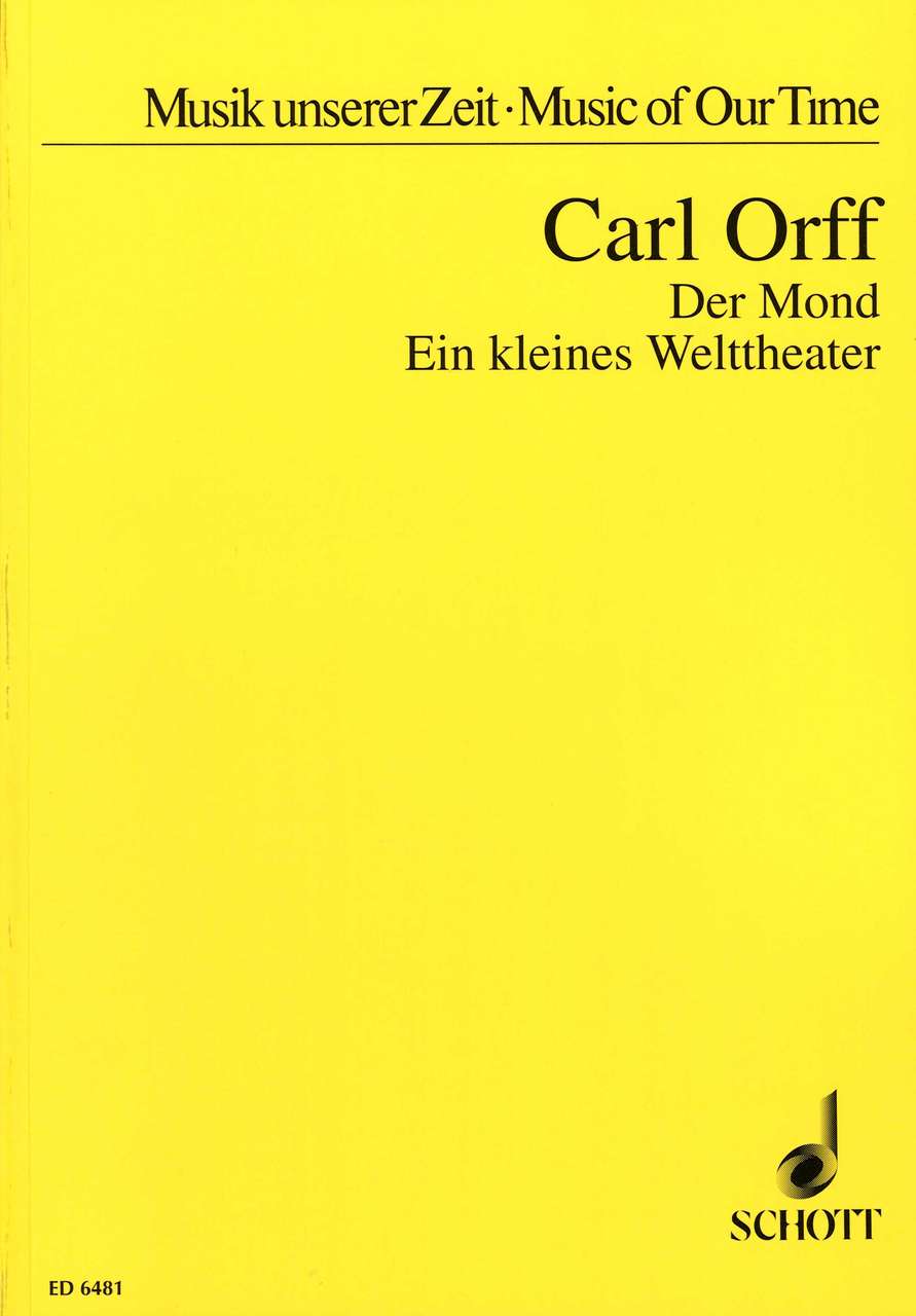 Orff, Der Mond (Schott)