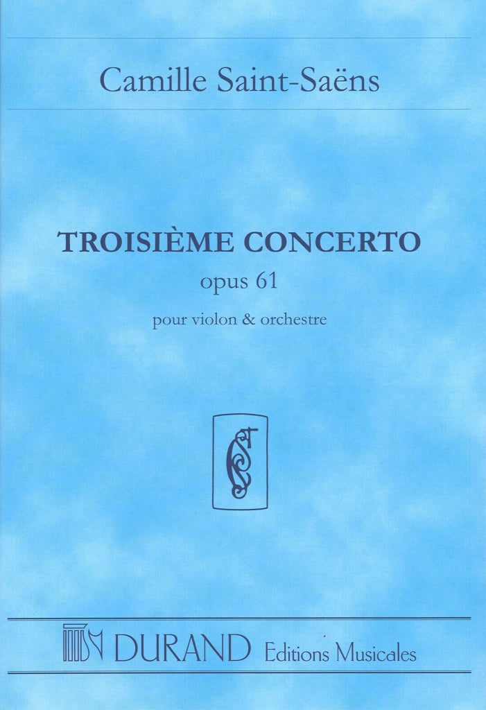 Saint-Saens, Concerto for Violin No. 3 (Durand)