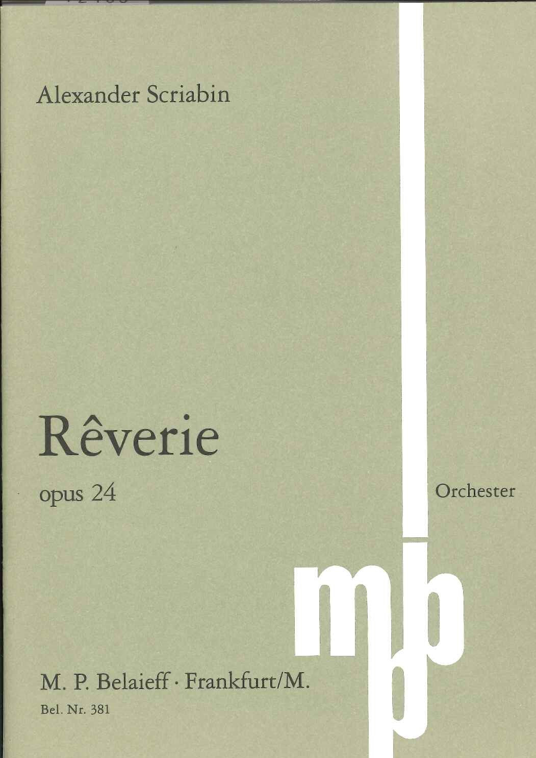 Scriabin, Reverie op. 24 fur Orchester (Belaieff)