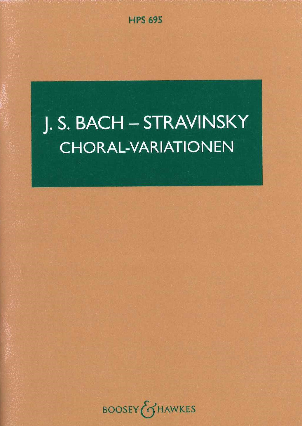 Bach/Stravinsky, Choral Variations (Boosey)