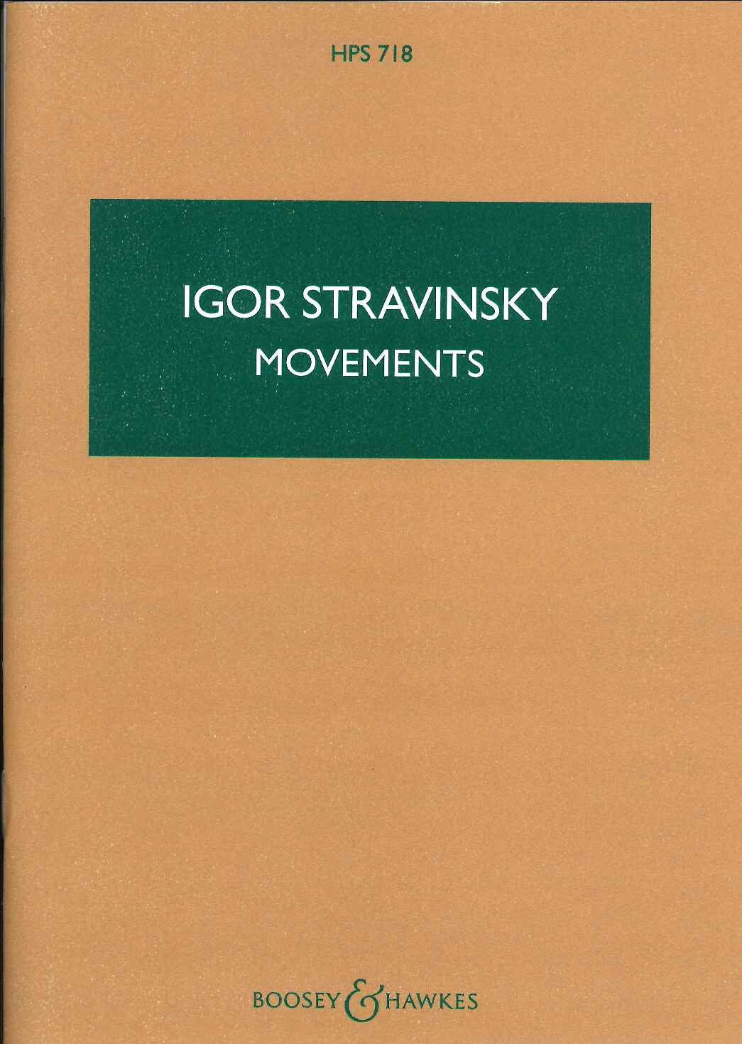 Stravinsky, Movements for piano & orch. (Boosey)