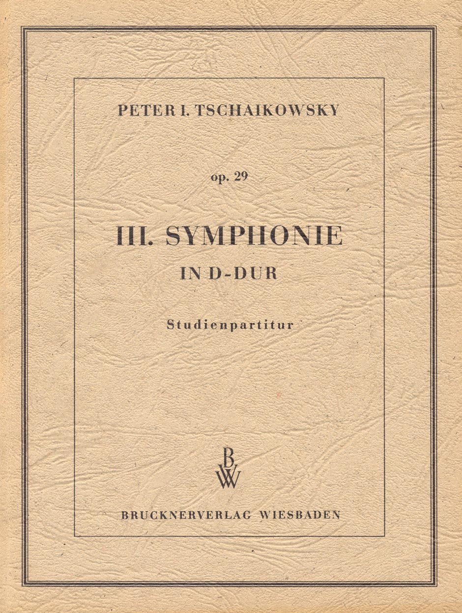 Tchaikovsky, Symphony No. 3 (Oeser) (Alkor-Edition)