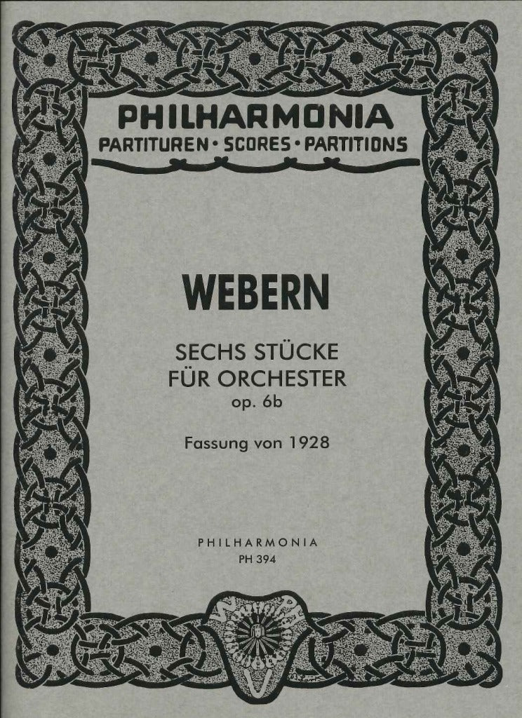 Webern, op. 6b: 6 Stucke fur Orch.(1928) (Universal)