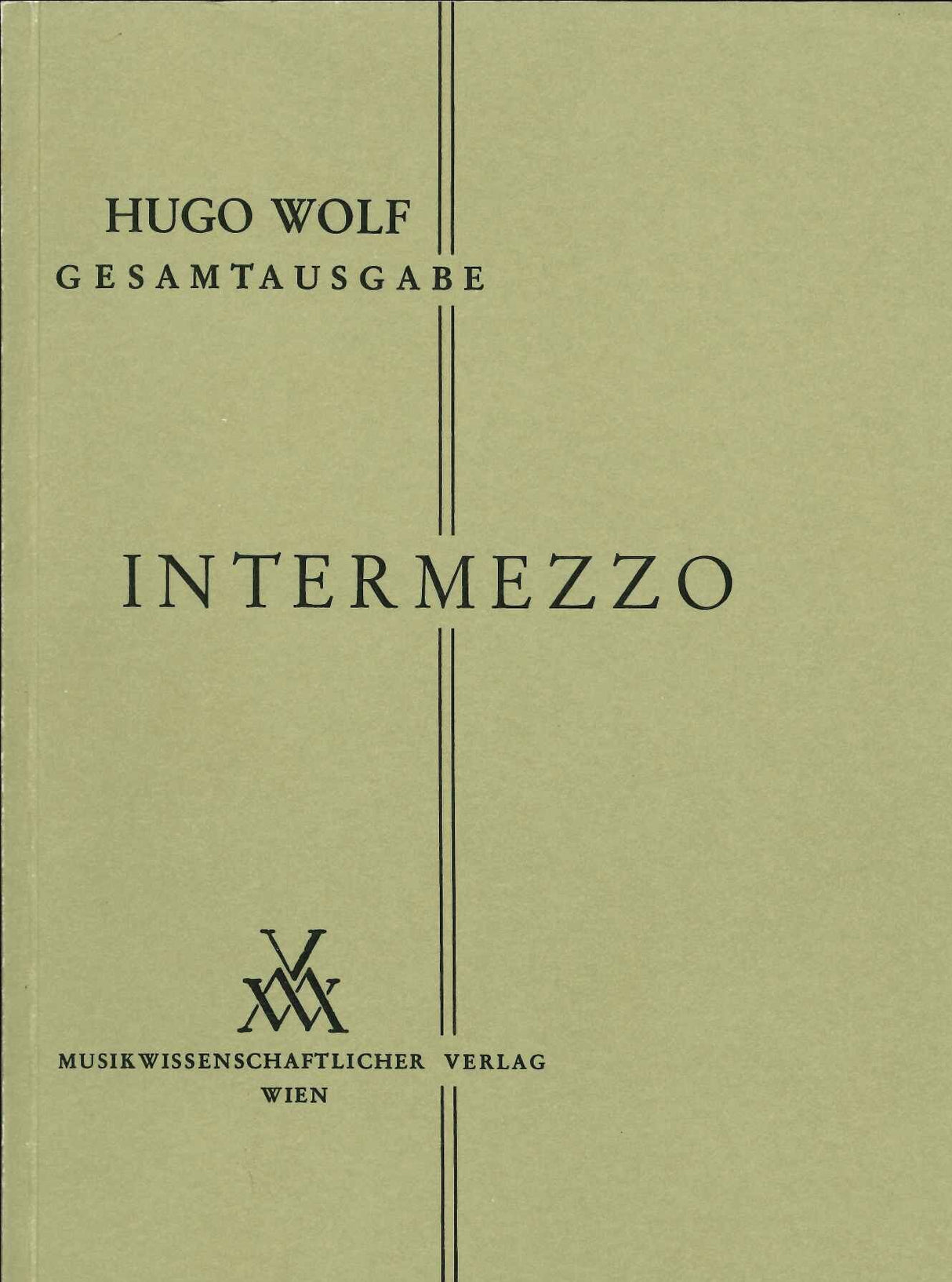 Wolf, Intermezzo fur Streichquartett (Musikwissenschaftlicher Verlag)