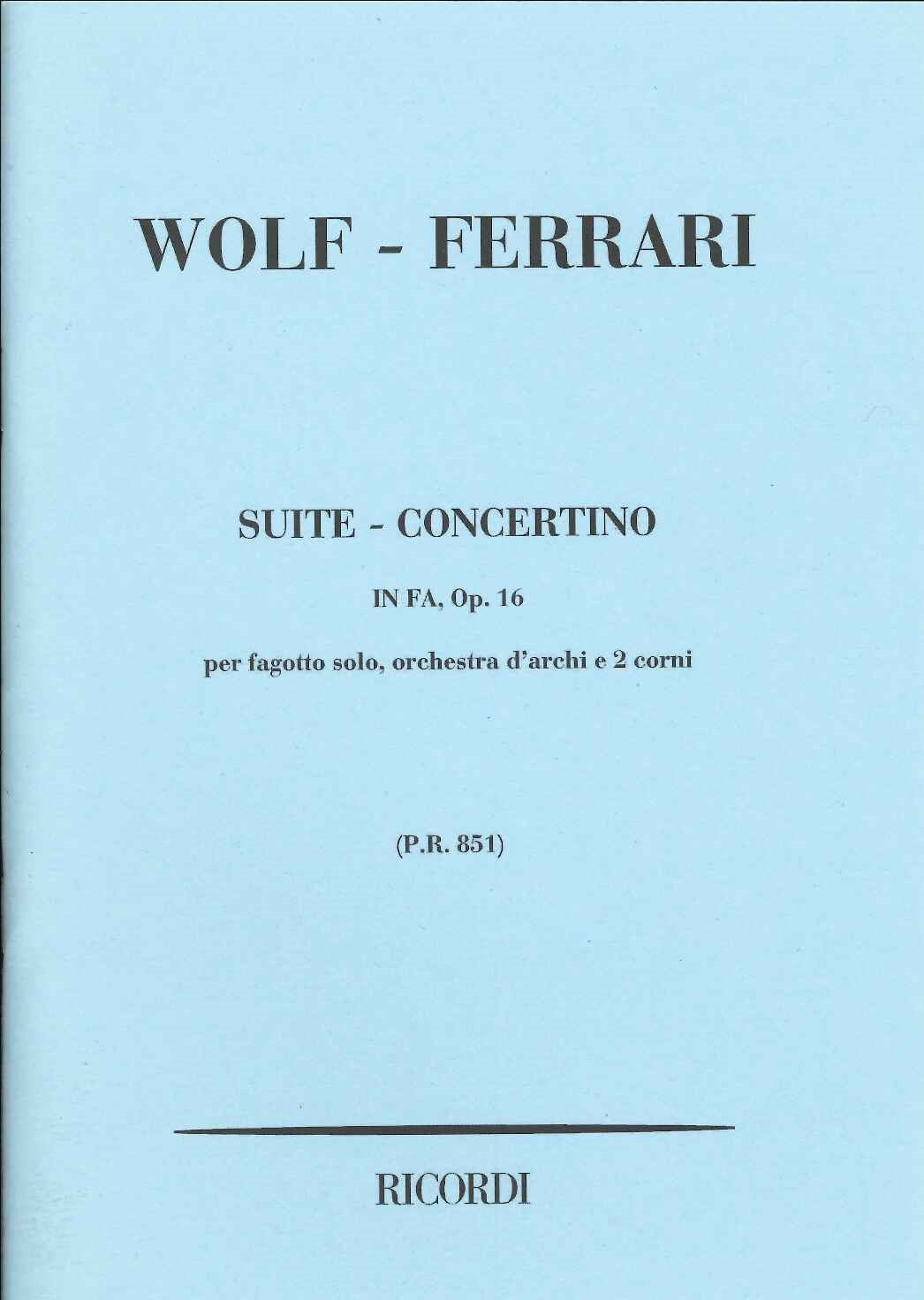 Wolf-Ferrari, Suite-Concertino op. 16 (Ricordi)