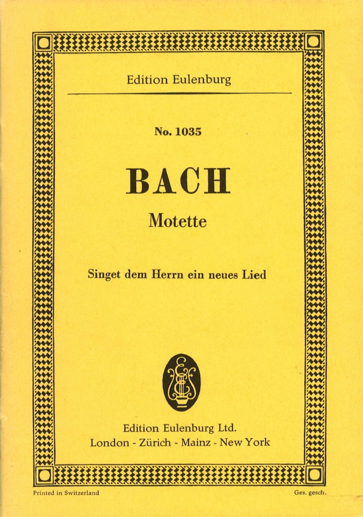 Bach, Motet BWV 225 'Singet dem Herrn' (Eulenburg)