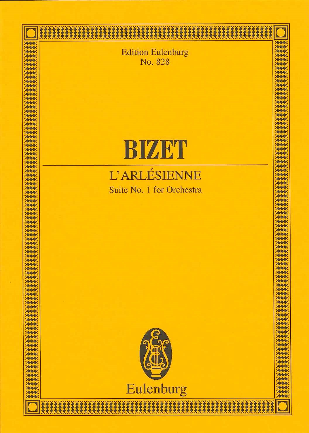Bizet, Arlesienne, Suite No. 1 (Eulenburg)