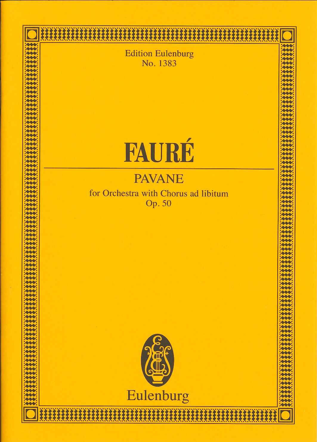 Faure, Pavane op. 50 (Eulenburg)