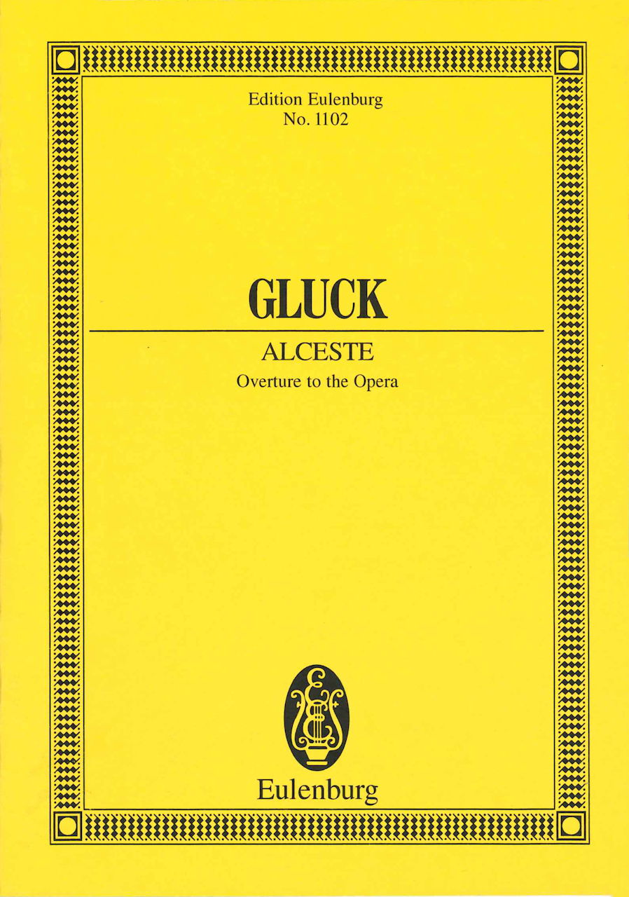 Gluck, Alceste Overture (Eulenburg)