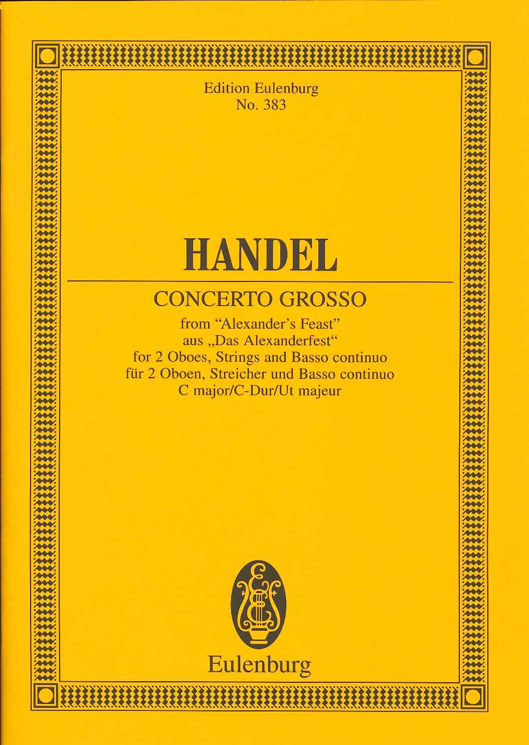 Handel, Concerto grosso 'Alexander's Fes (Eulenburg)