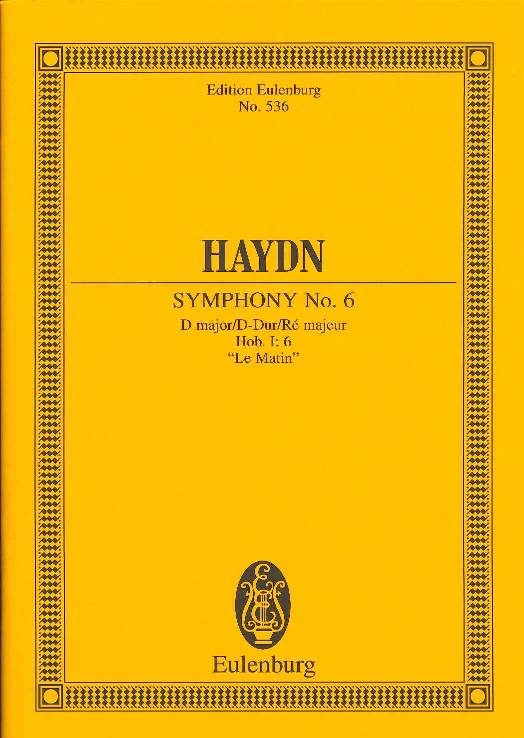 Haydn, Symphony No. 6 in D 'Le Matin' (Eulenburg)