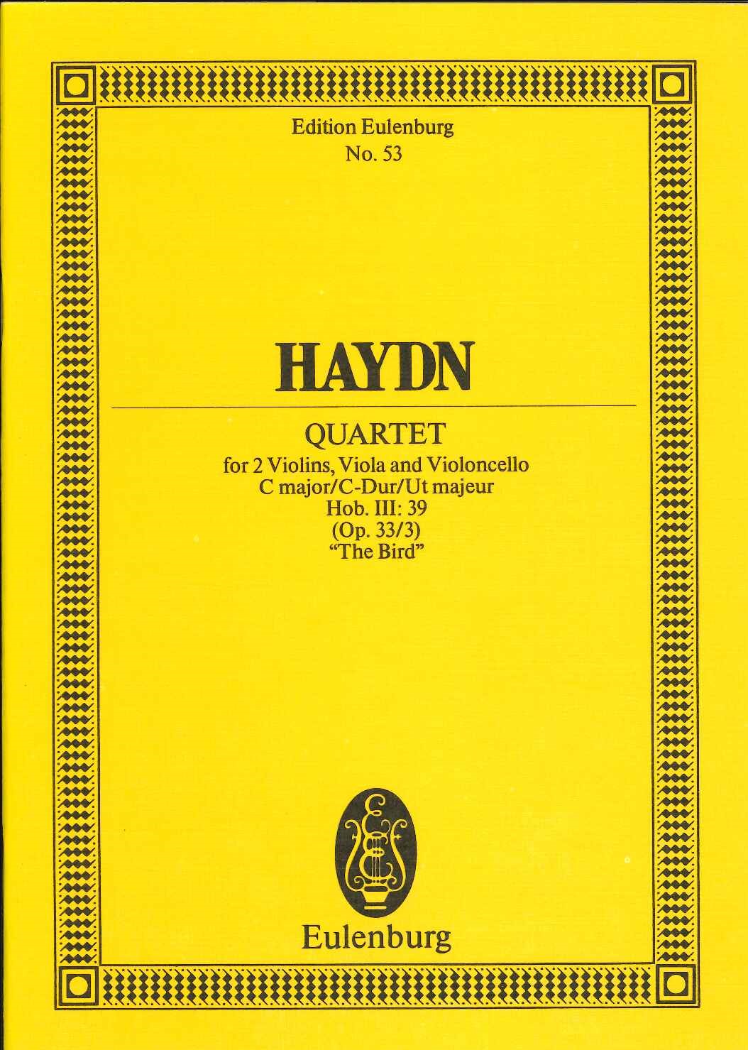 Haydn, String Quartet op. 33/3 'Bird' (Eulenburg)