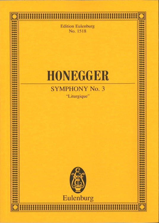 Honegger, Symphony No. 3 'Liturgique' (Eulenburg)