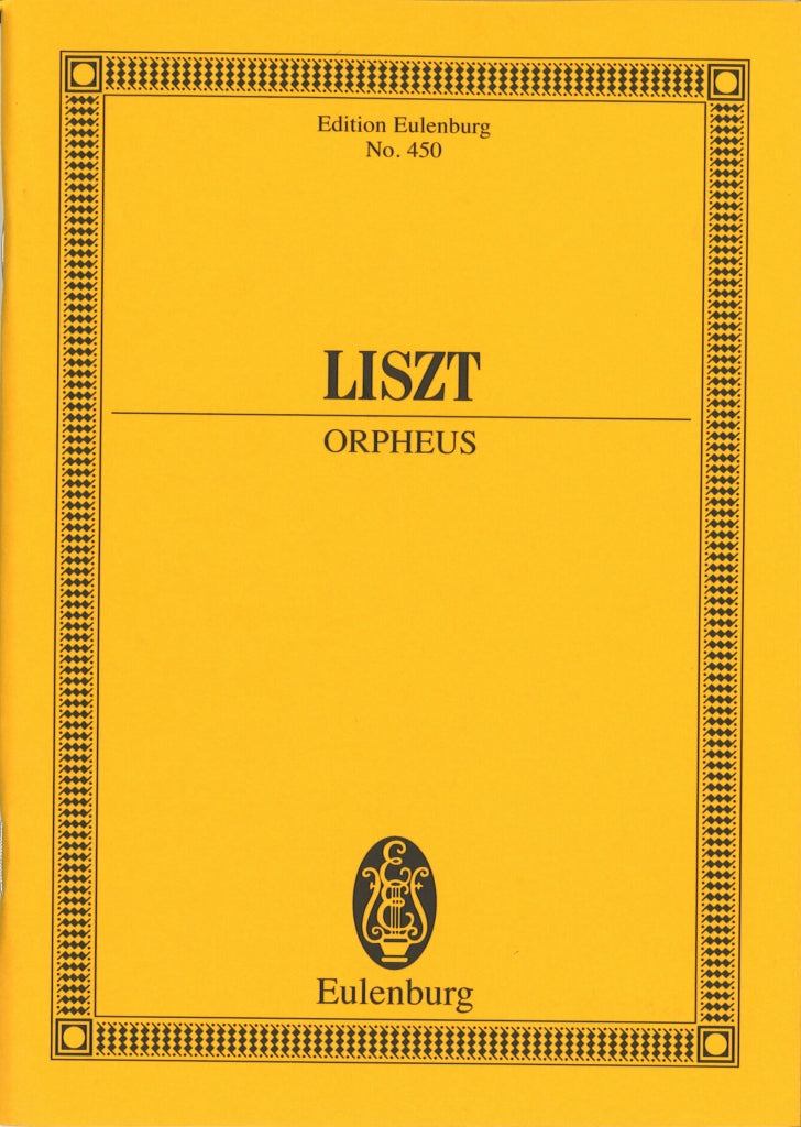 Liszt, Sym Poem No. 4 Orpheus (Eulenburg)