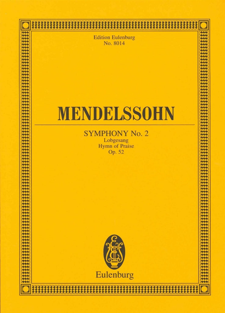 Mendelssohn, Symphony No. 2 'Lobgesang' (Eulenburg)