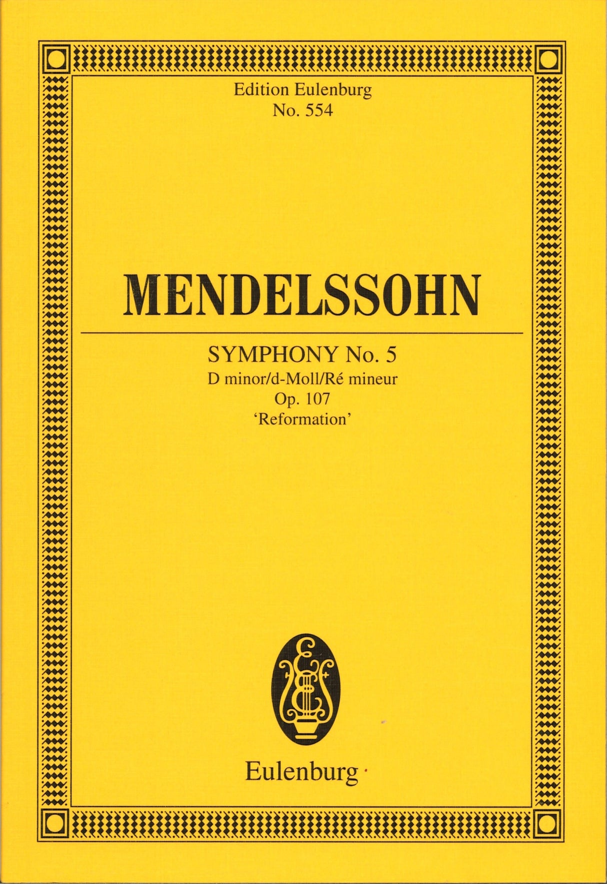 Mendelssohn, Symphony No. 5 Reformation (Eulenburg)