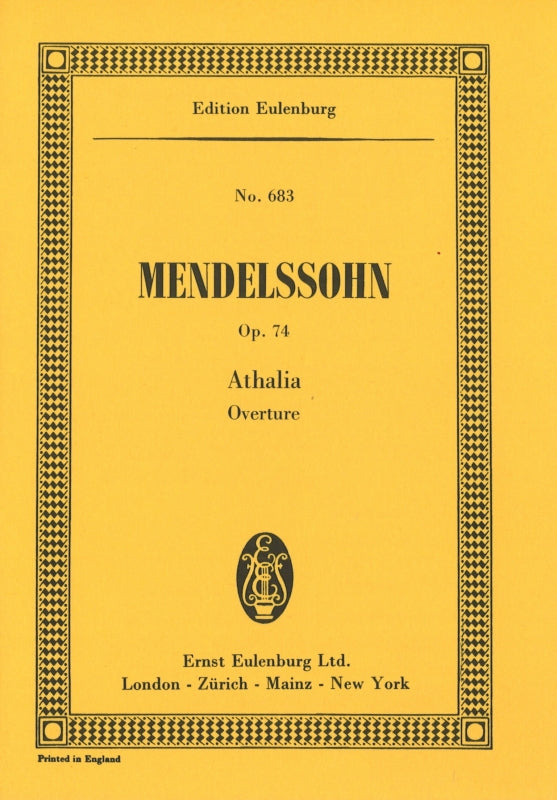 Mendelssohn, Ov. op. 74 Athialie (Eulenburg)