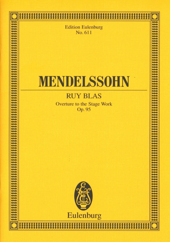 Mendelssohn, Ov. op. 95 Ruy Blas (Eulenburg)