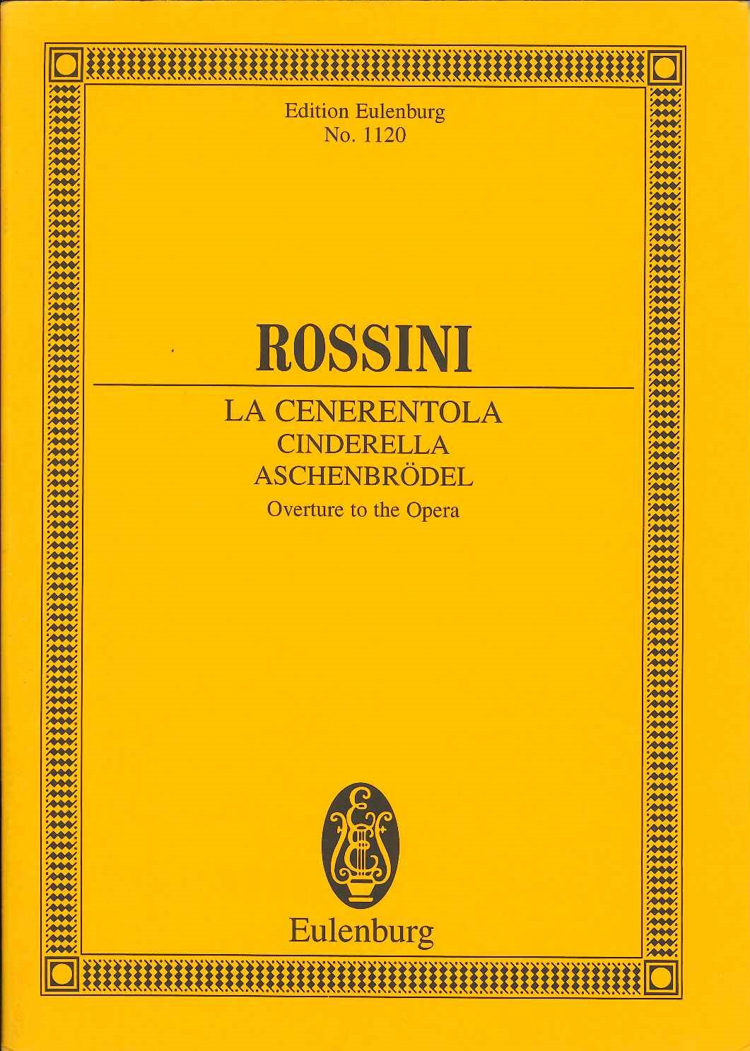 Rossini, Ov Cenerentola = Cinderella (Eulenburg)