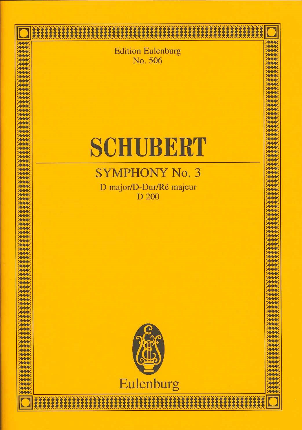 Schubert, Symphony No. 3 in D, D 200 (Eulenburg)