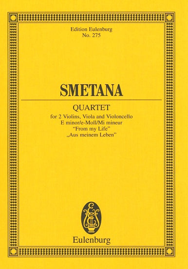 Smetana, String Quartet No. 1 in e (Eulenburg)
