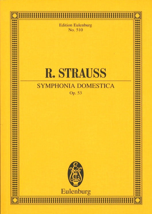 Strauss,R., Symphonia domestica op. 53 (Eulenburg)