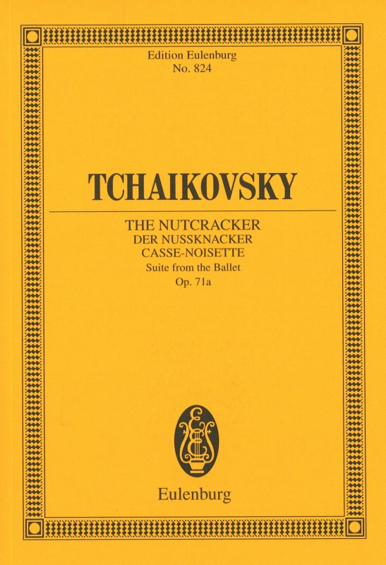 Tchaikovsky, op. 71a Nutcracker Suite (Eulenburg)