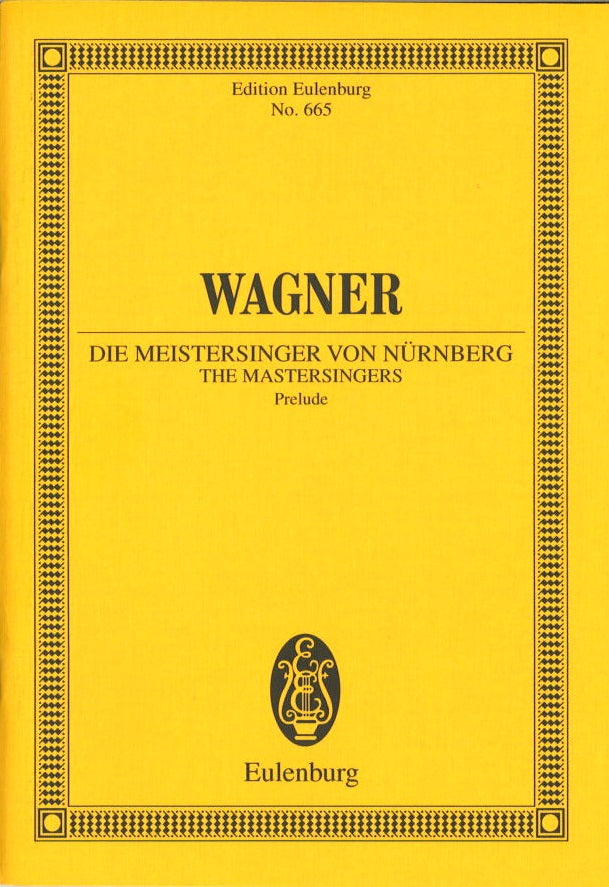 Wagner, Meistersinger, Vorspiel (Voss) (Eulenburg)