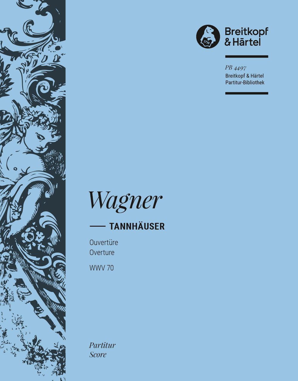 Wagner, Tannhauser-Ouverture Full Score (Breitkopf)