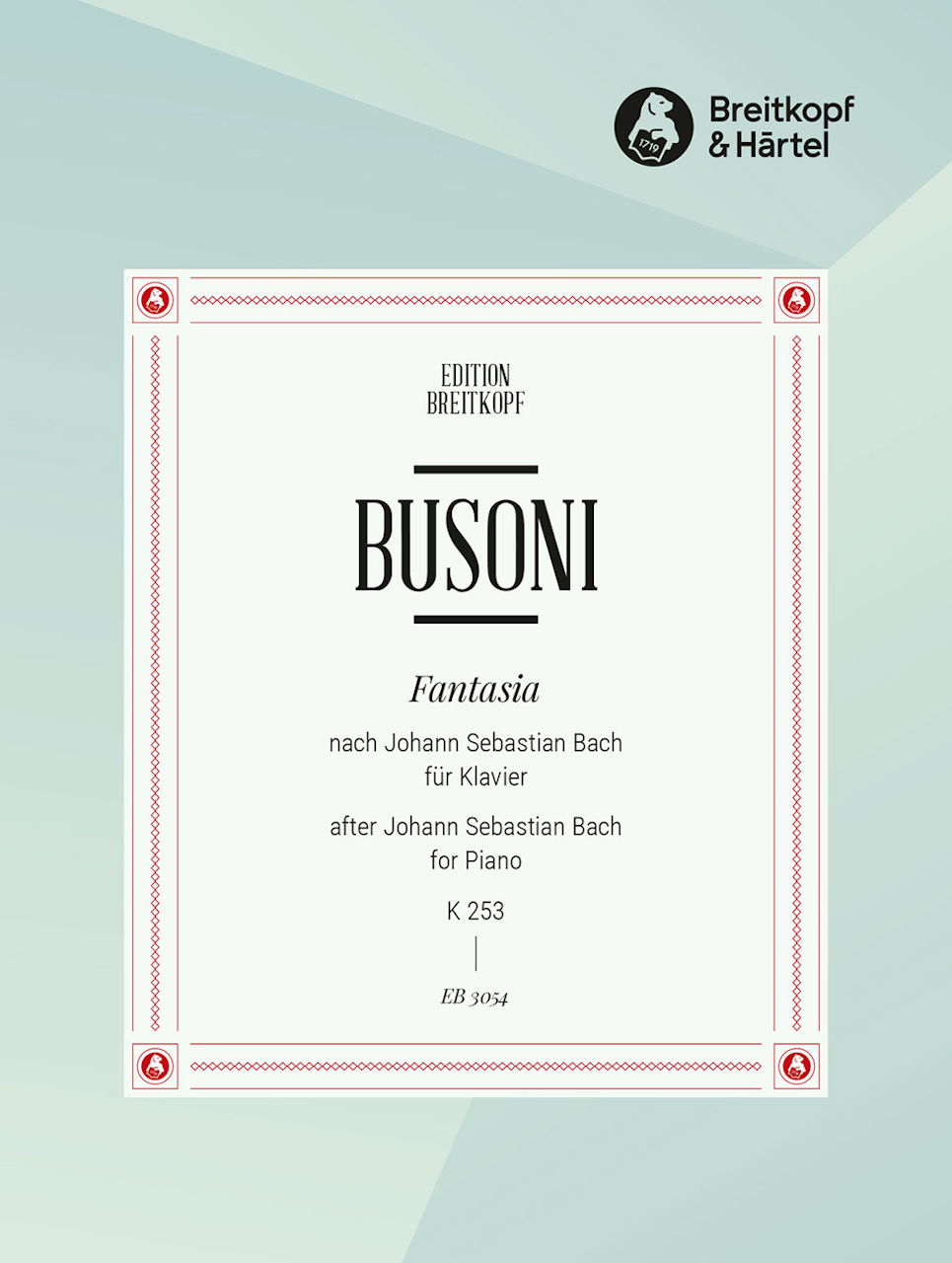 Busoni, Fantasia nach J.S. Bach K 253 (Breitkopf)