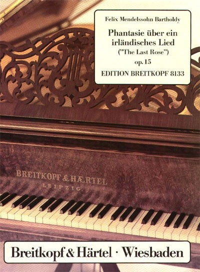 Mendelssohn, Phantasie op.15 in E (Breitkopf)