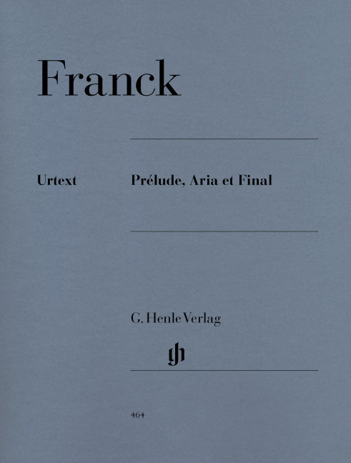 Franck, Prelude, Aria et Final (Henle)