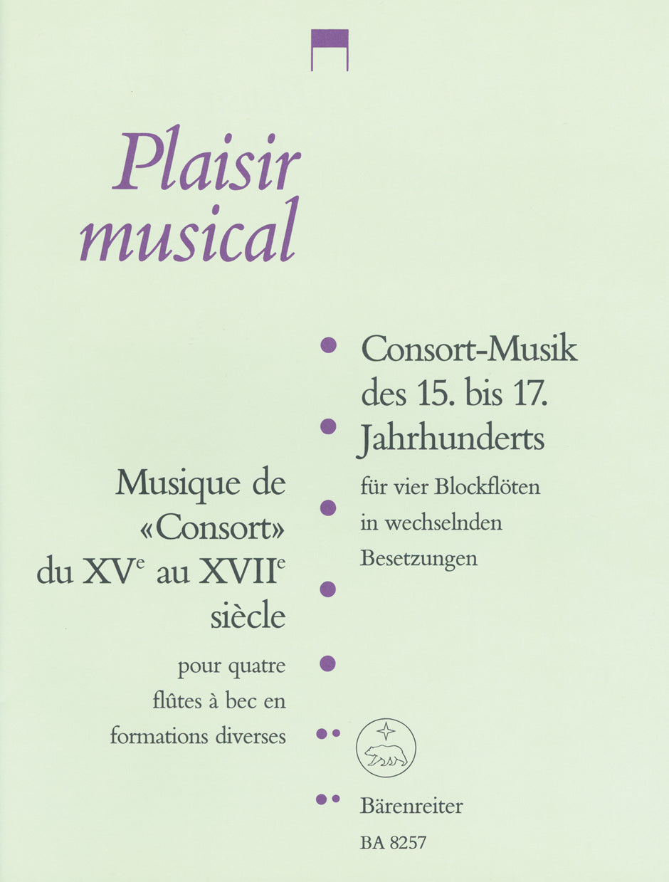 Consrot-Musik des 15-17 fur B-Floten (Barenreiter)