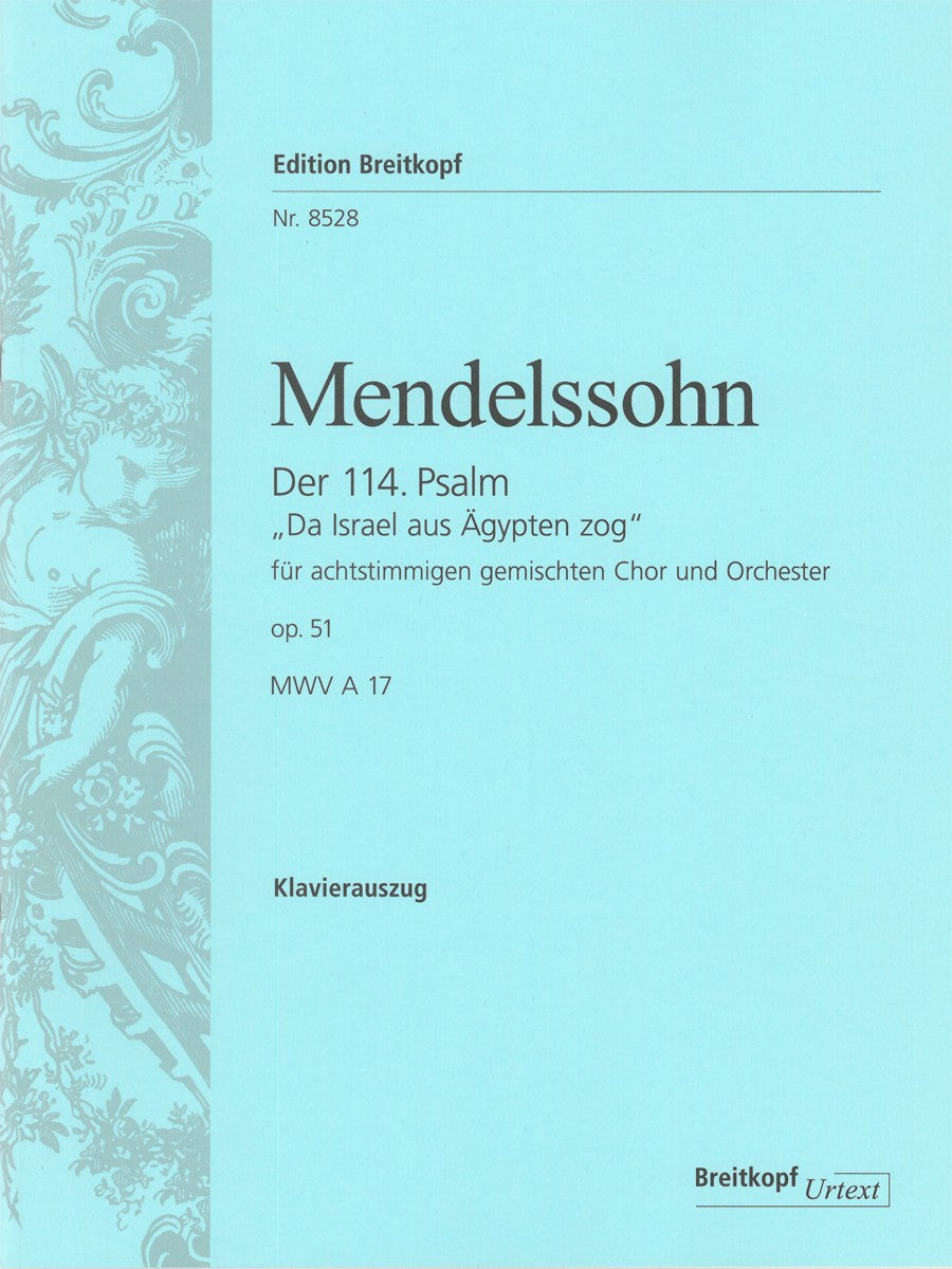 Mendelssohn, 114. Psalm op. 51 (Breitkopf)