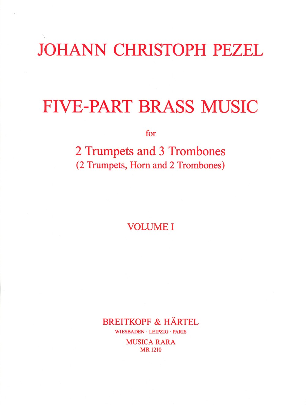 Pezel, Five Part Brass Music 1: 1-25 (Musica Rara)