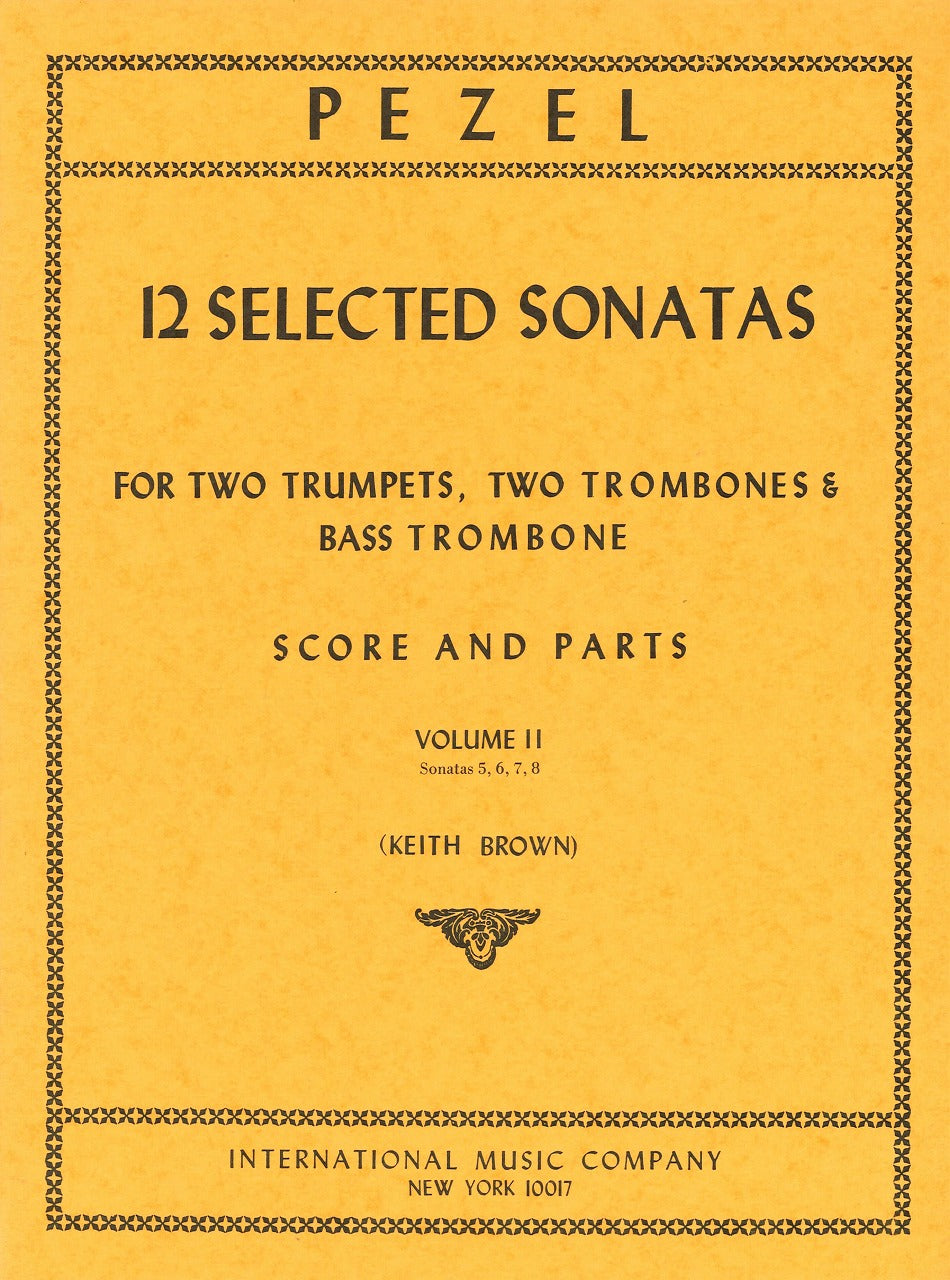 Pezel, Selected Sonatas 2: Sonatas 5-8 (IMC)