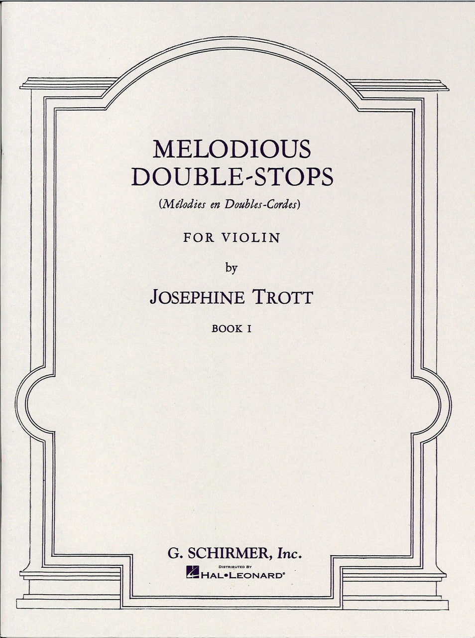 Trott, Melodious Double-Stops 1 (G.Schirmer)