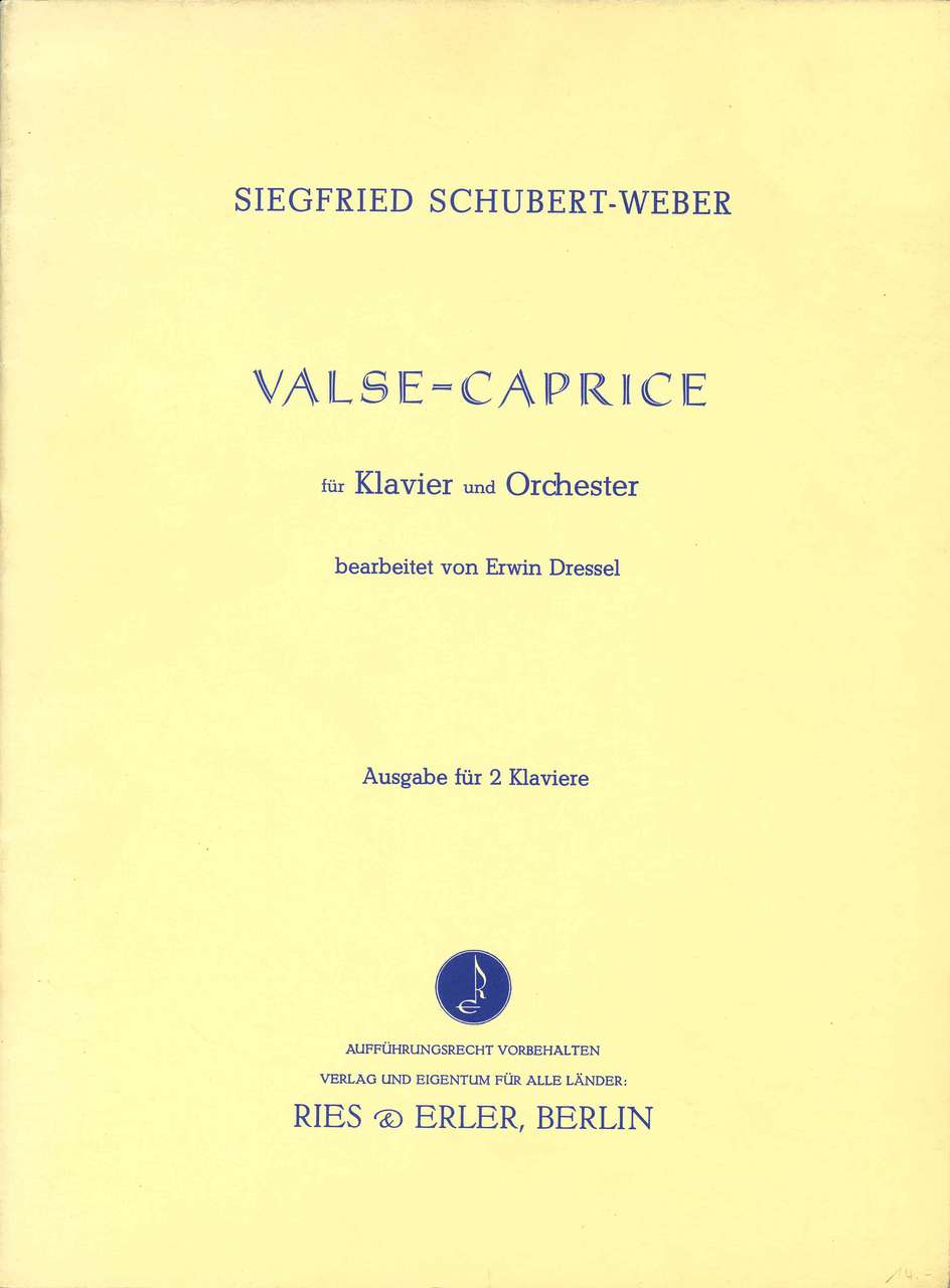 Schubert-Weber, Valse-Caprice (Ries & Erler)