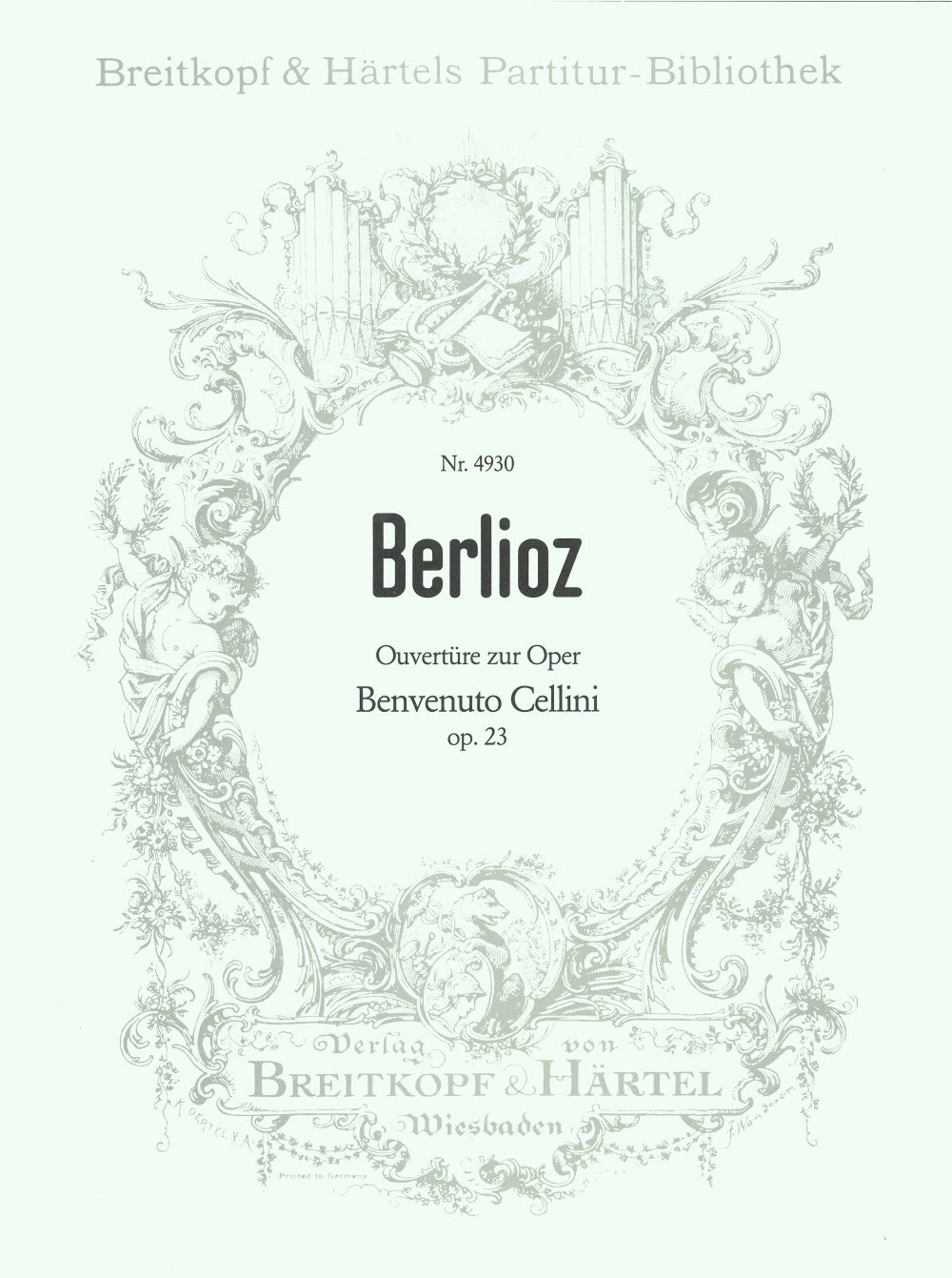 Berlioz, Benvenuto Cellini Ov. Full Scor (Breitkopf)