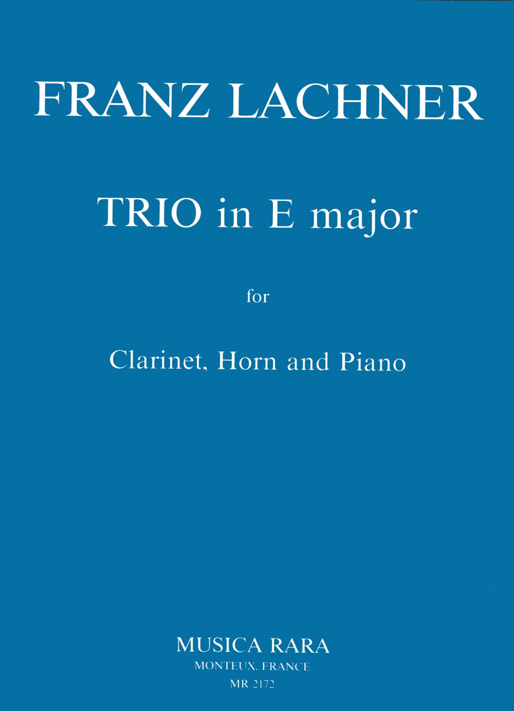 Lachner, Trio in E major (Cl,Hn,Pf) (Musica Rara)