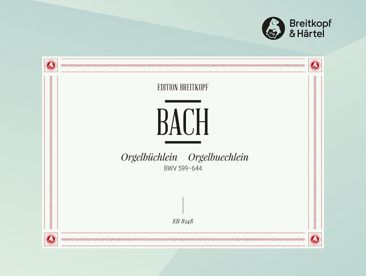 Bach, Orgelbuchlein (Lohmann) (Breitkopf)