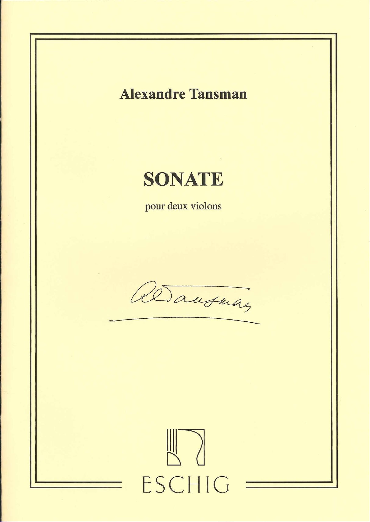 Tansman, Sonate (2Vn) (Eschig)
