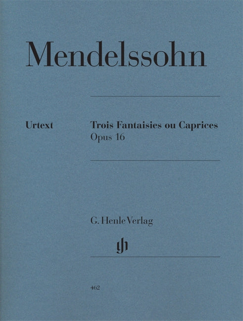 Mendelssohn, Fantaisies(Caprices) op. 16 (Henle)