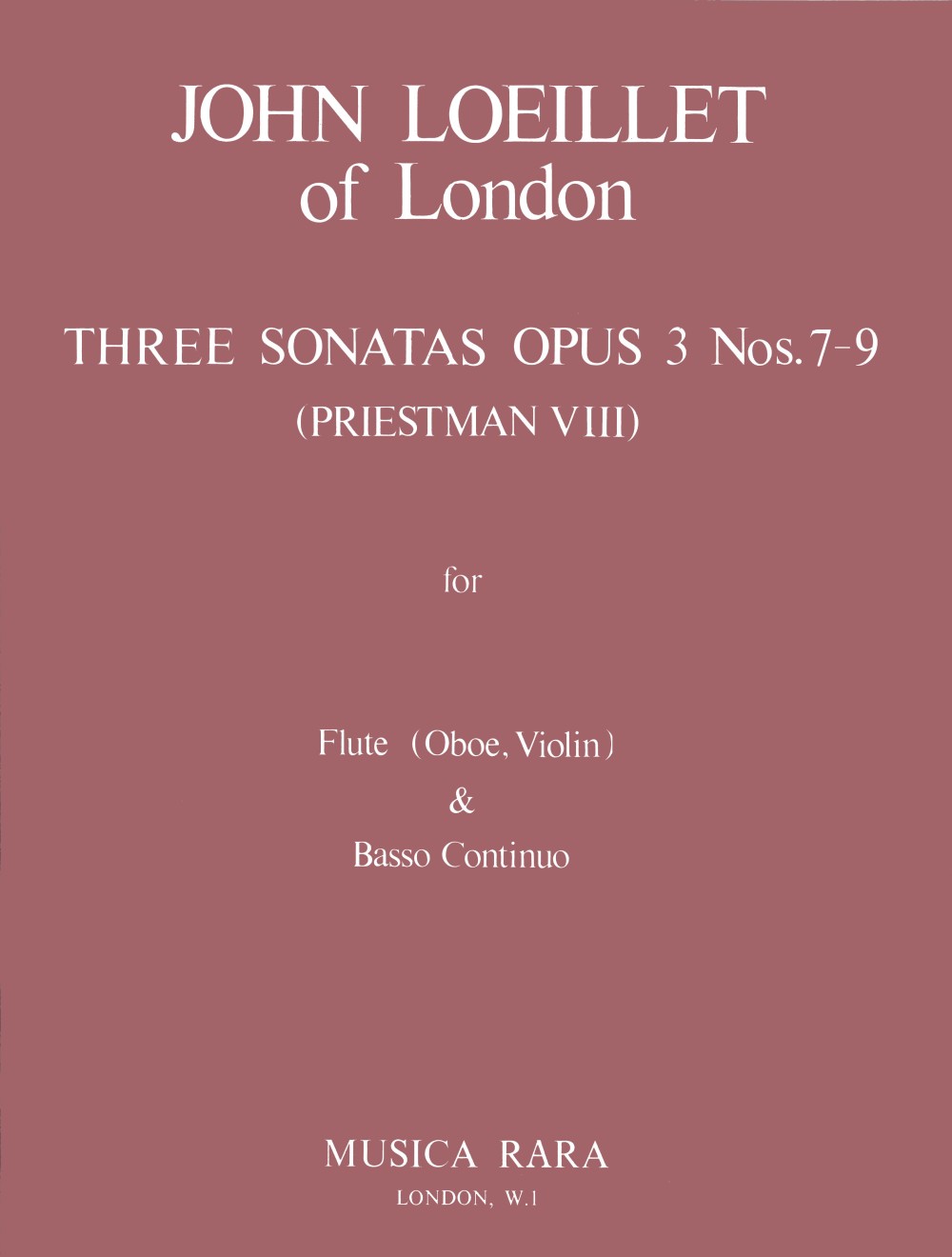 Loeillet, Sonatas op. 3/7-9 (Musica Rara)