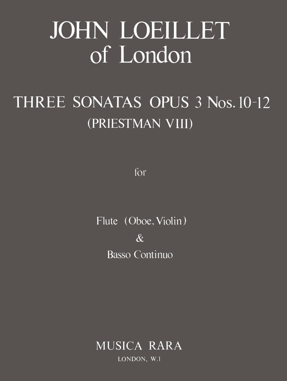 Loeillet, Sonatas op. 3/10-12 (Musica Rara)