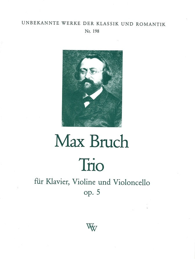 Bruch, Trio op. 5 (Wollenweber)