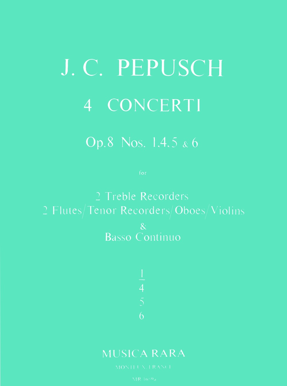 Pepusch, Concerto op.8/1 (2Rec,2Fl,Bc) (Musica Rara)
