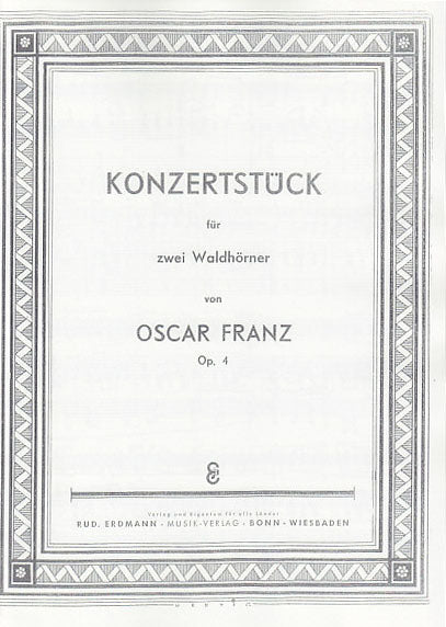 Franz, Konzertstuck op. 4 (2Hn,Pf) (Rudolf Erdmann)