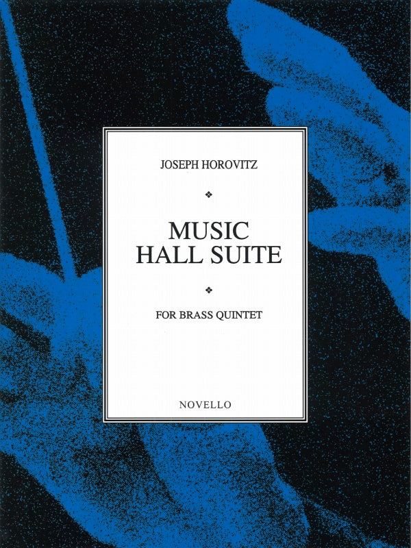 Horovitz, Music Hall Suite (Parts) (Novello)