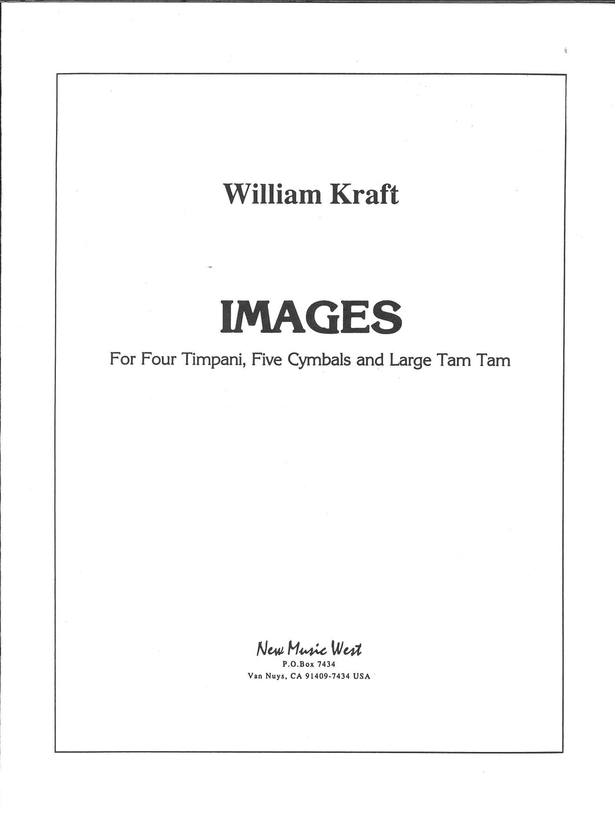 Kraft, Images (4Timp,5Cym,Tam-Tam) (New Music West)